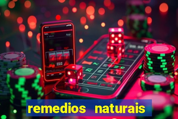 remedios naturais para diabetes